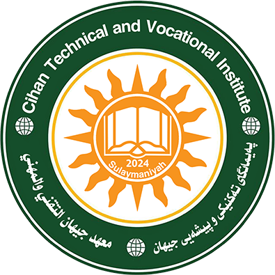 Gihan Vocational and Technical Institute (CVTI) Cihan University of Sulaimaniya (CUS)